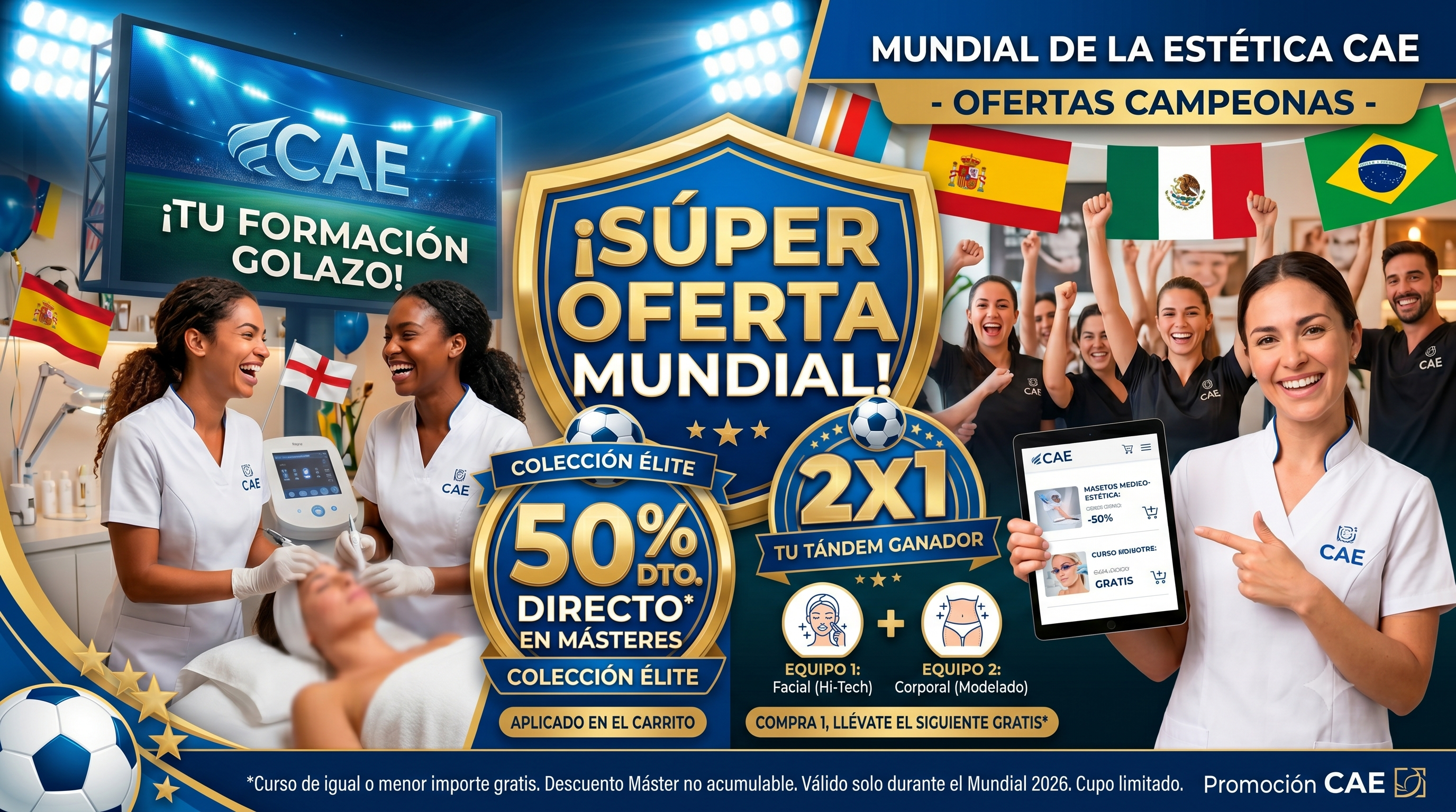 ¡Márcate un golazo! Nueva promoción especial por el Mundial en CAE
