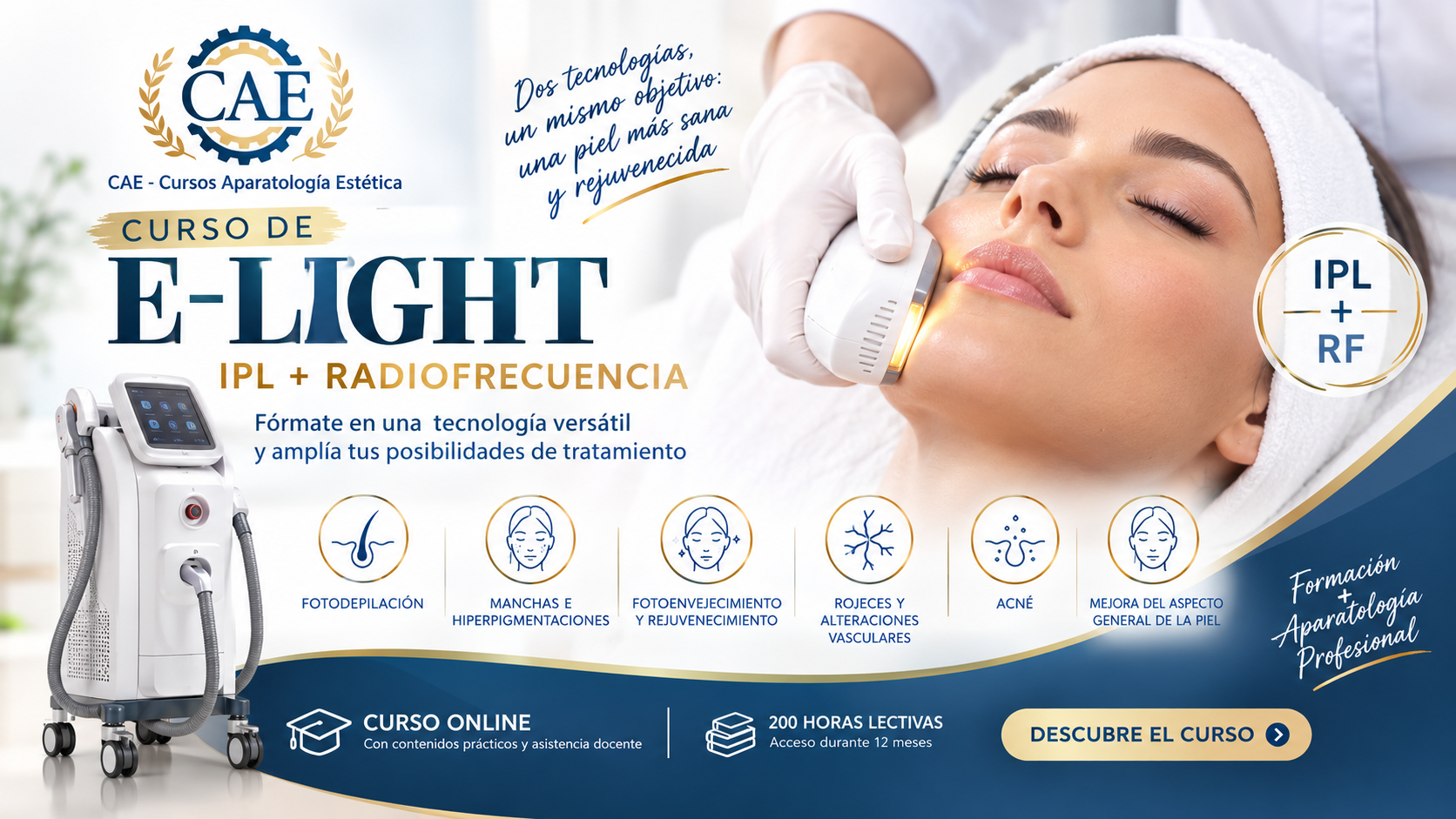 Curso de E-Light: fórmate en IPL + Radiofrecuencia y aprende a trabajar con esta tecnología