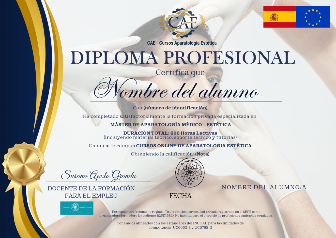 Máster Online Aparatología Estética y Médico -Estética Certificado de curso online en aparatología estética con logotipos y firma.